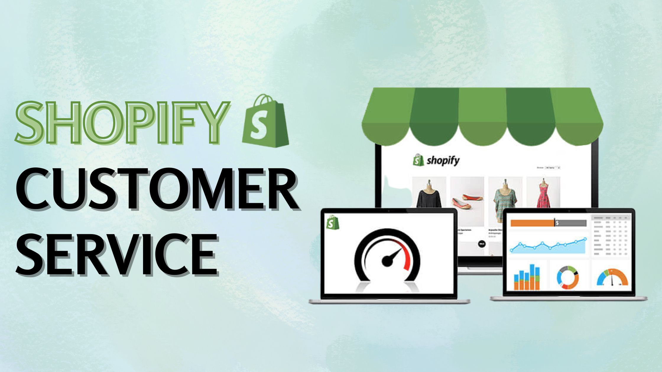 Shopify Customer Service